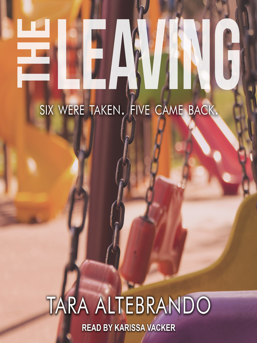 Title details for The Leaving by Tara Altebrando - Available